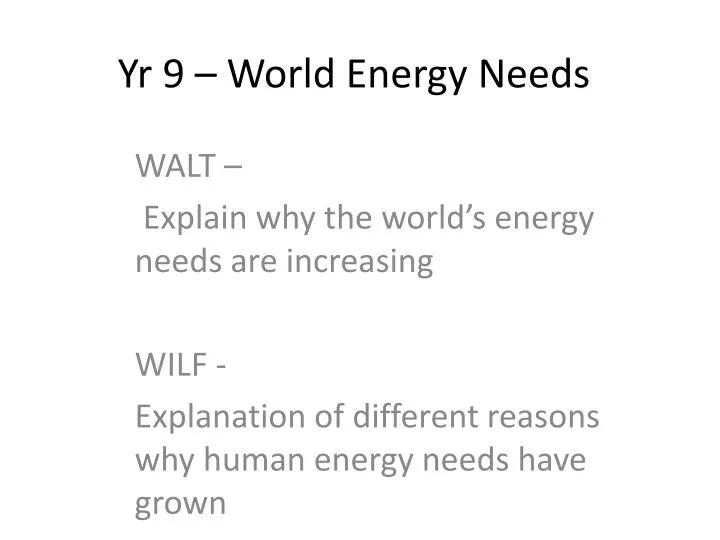 yr 9 world energy needs