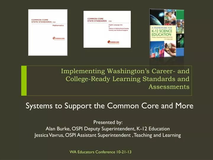 implementing washington s career and college ready learning standards and assessments