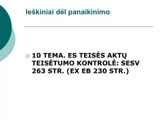 ie kiniai d l panaikinimo