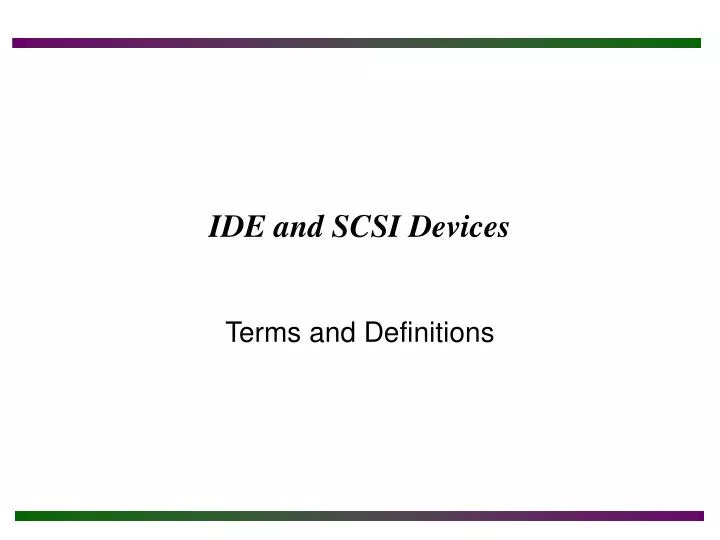 ide and scsi devices