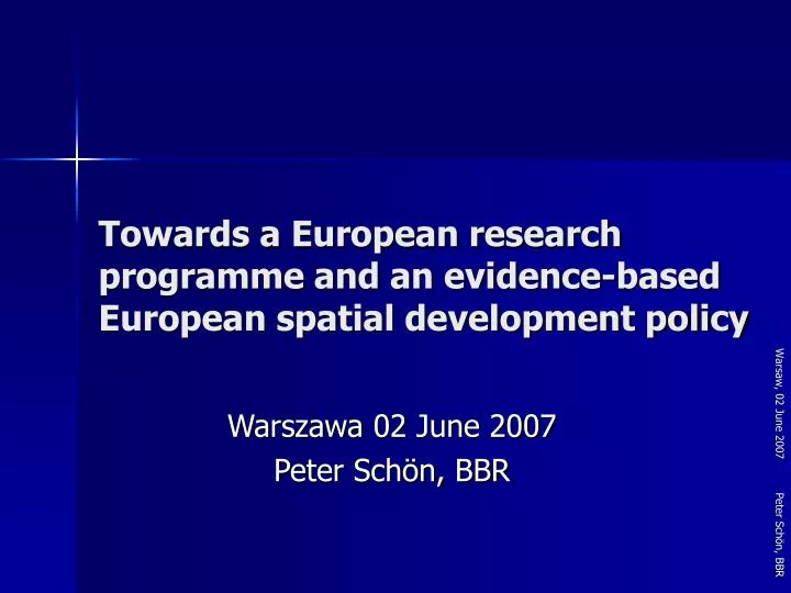 towards a european research programme and an evidence based european spatial development policy