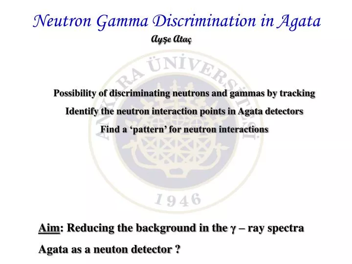 neutron gamma discrimination in agata