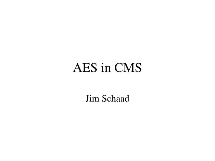 aes in cms
