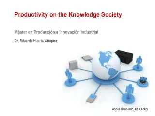 Productivity on the Knowledge Society