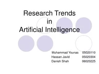 Research Trends in Artificial Intelligence