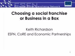 Choosing a social franchise or Business in a Box