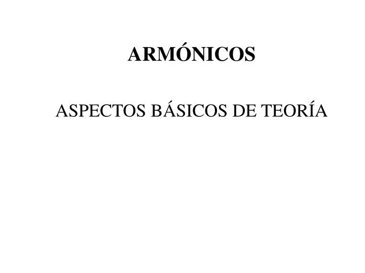 arm nicos aspectos b sicos de teor a