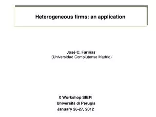 Heterogeneous firms: an application