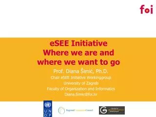 eSEE Initiative Where we are and where we want to go