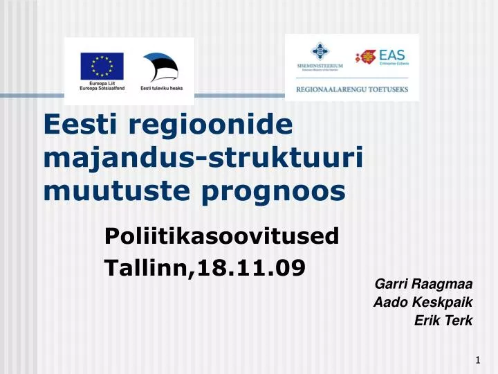 eesti regioonide majandus struktuuri muutuste prognoos