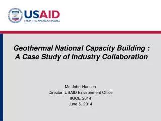 Geothermal National Capacity Building : A Case Study of Industry Collaboration