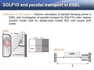 SOLF1D and parallel transport in ESEL