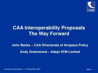 CAA Interoperability Proposals The Way Forward