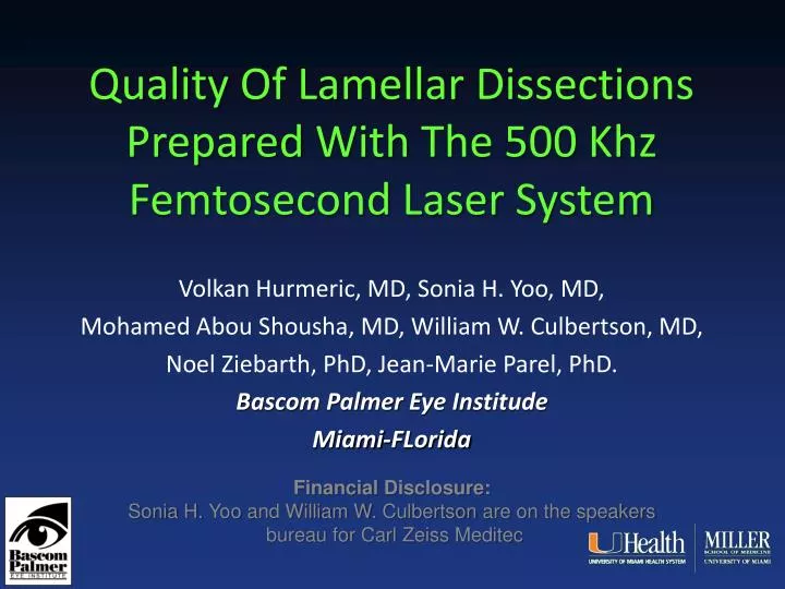 quality of lamellar dissections prepared with the 500 khz femtosecond laser system