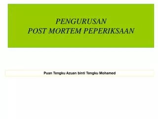 pengurusan post mortem peperiksaan