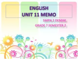 ENGLISH UNIT 11 MEMO