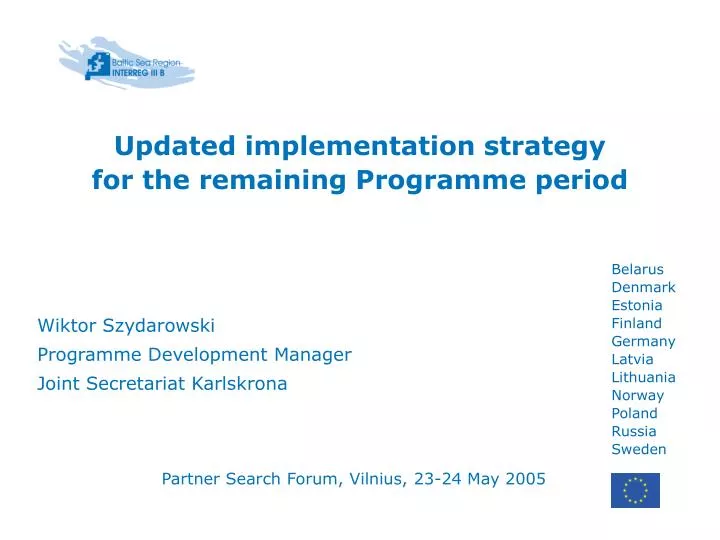 updated implementation strategy for the remaining programme period