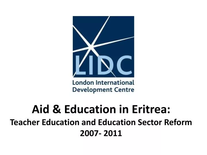 aid education in eritrea teacher education and education sector reform 2007 2011