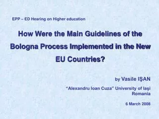 How Were the Main Guidelines of the Bologna Process Implemented in the New EU Countries?