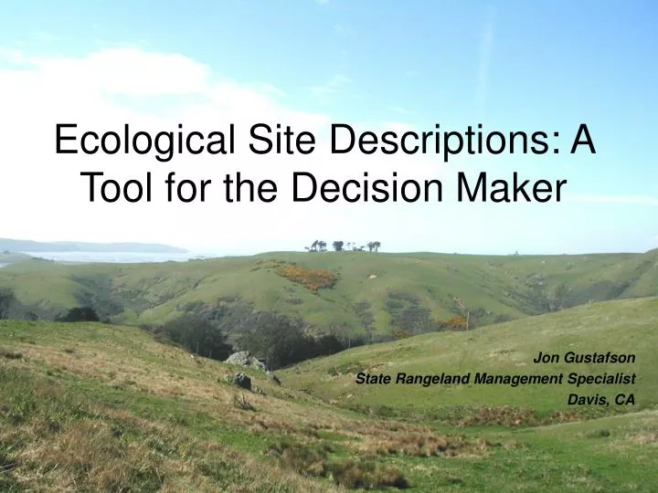 ecological site descriptions a tool for the decision maker