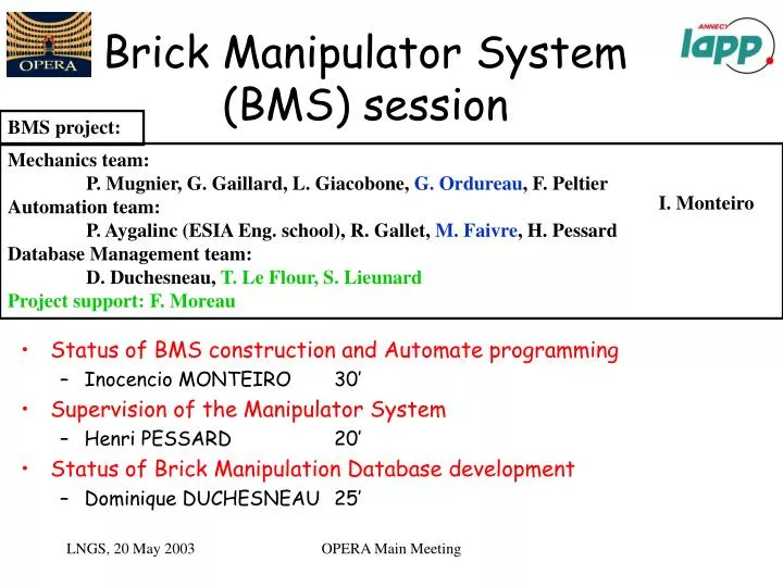 brick manipulator system bms session