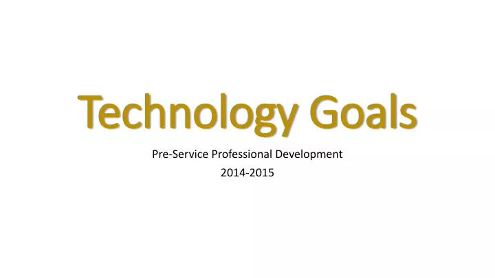 technology goals