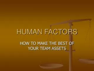 HUMAN FACTORS