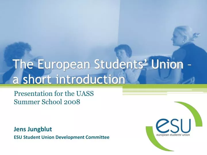 the european students union a short introduction