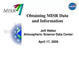 Obtaining MISR Data and Information