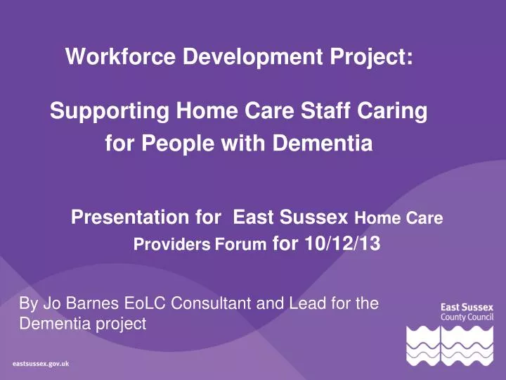 workforce development project supporting home care staff caring for people with dementia