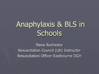 Anaphylaxis &amp; BLS in Schools