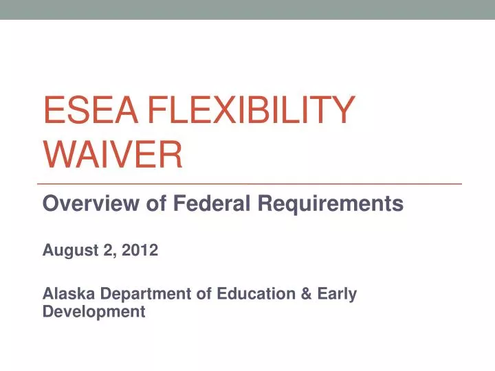 esea flexibility waiver