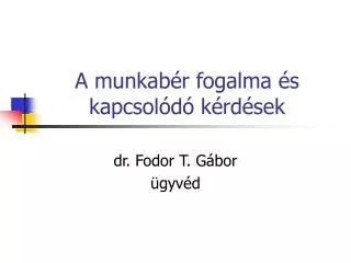 a munkab r fogalma s kapcsol d k rd sek