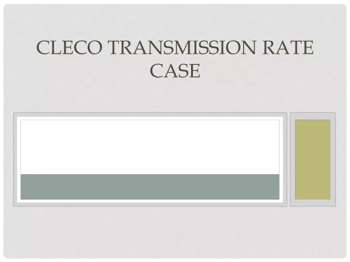 cleco transmission rate case