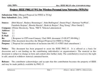 Project: IEEE P802.15 WG for Wireless Personal Area Networks (WPANs)