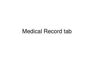 Medical Record tab