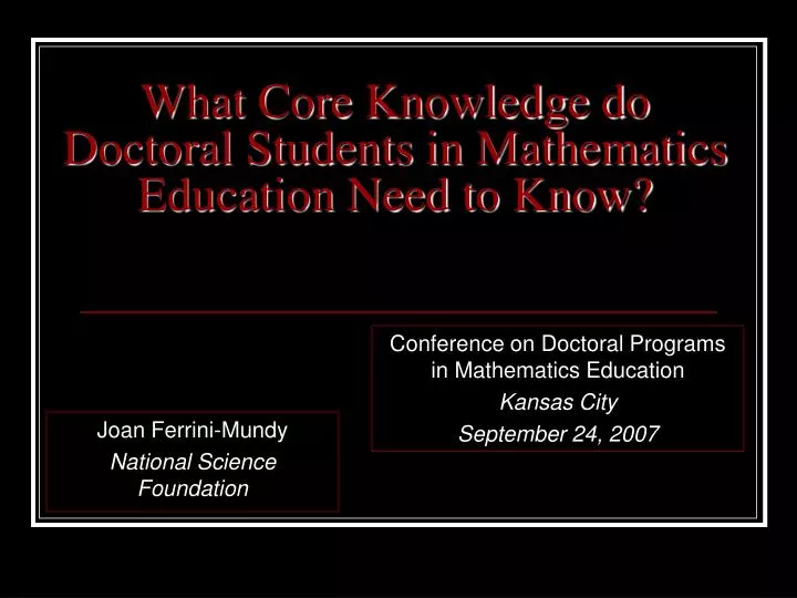 what core knowledge do doctoral students in mathematics education need to know