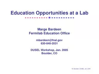 Education Opportunities at a Lab