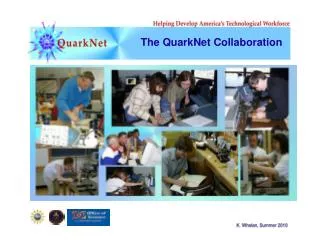 The QuarkNet Collaboration