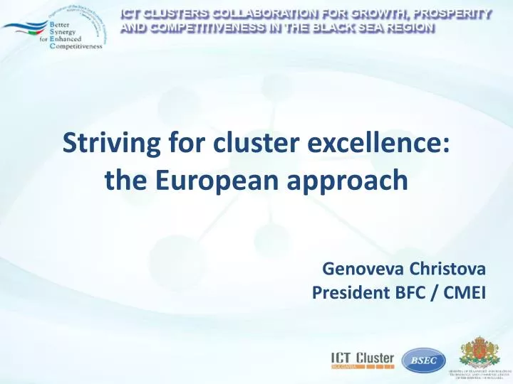 striving for cluster excellence the european approach