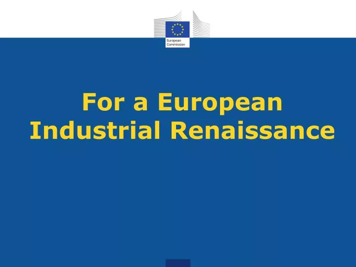 for a european industrial renaissance