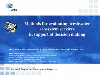 Methods for evaluating freshwater ecosystem services in support of decision making