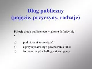 d ug publiczny poj cie przyczyny rodzaje
