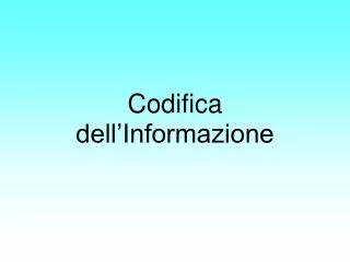 codifica dell informazione