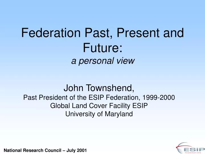 federation past present and future a personal view