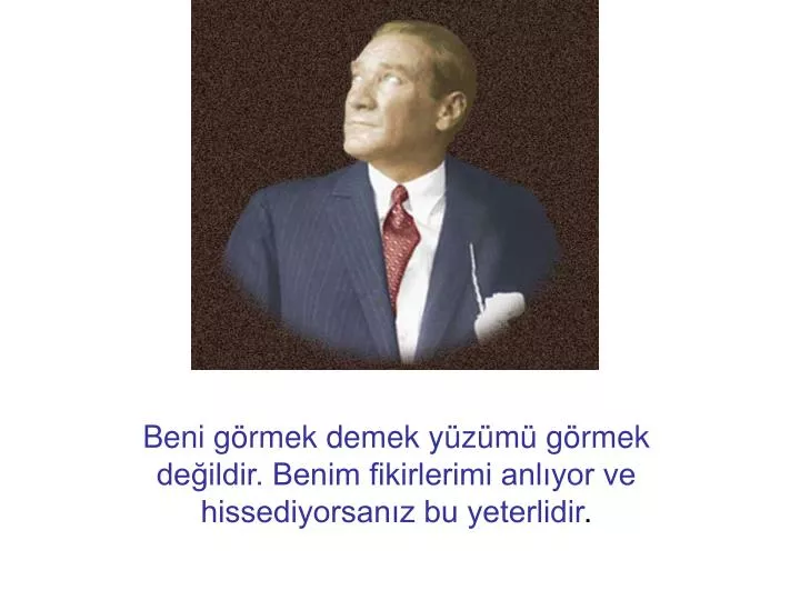 beni g rmek demek y z m g rmek de ildir benim fikirlerimi anl yor ve hissediyorsan z bu yeterlidir