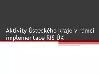 aktivity steck ho kraje v r mci implementace ris k