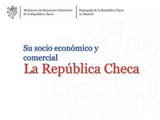 ministerio de relaciones exteriores embajada de la rep blica checa de la rep blica checa en madrid