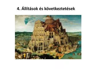 4 ll t sok s k vetkeztet sek
