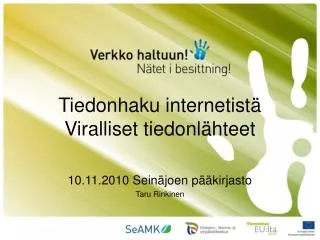 tiedonhaku internetist viralliset tiedonl hteet